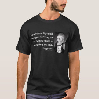 Thomas Jefferson citationstecken 1b Tee Shirt