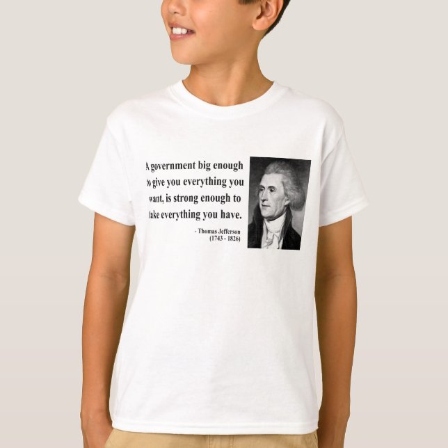 Thomas Jefferson citationstecken 1b Tröja (Framsida)