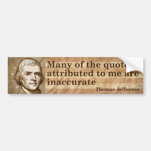 Thomas Jefferson citationstecken Bildekal (Framsidan)