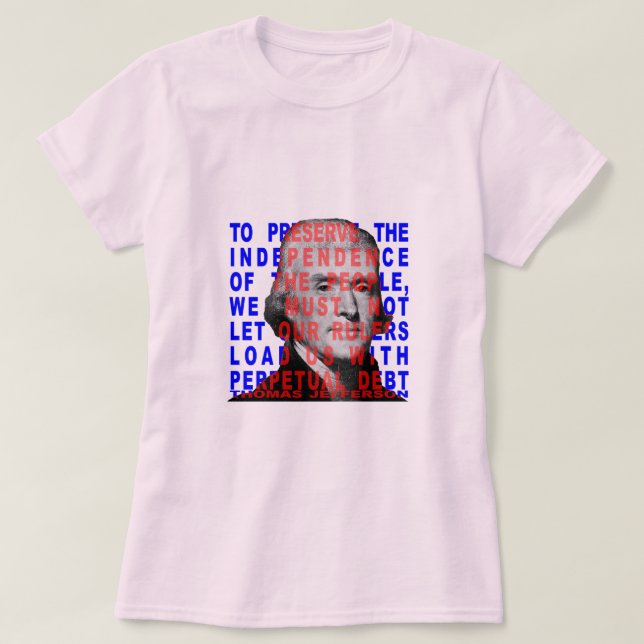 Thomas Jefferson citationsteckenskjortor Tee Shirt (Design framsida)