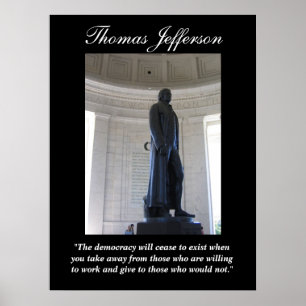 Thomas Jefferson "den demokrati ska upphörningen Poster