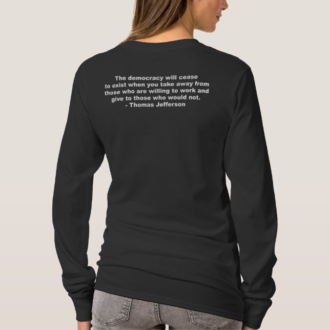 Thomas Jefferson - den demokrati ska upphörningen Tee Shirt (Baksida)