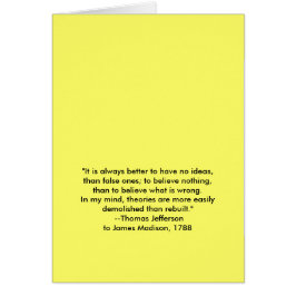 Thomas Jefferson - det är alltid bättre Hälsningskort