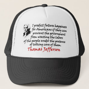 Thomas Jefferson: Förhindra regeringen! Keps