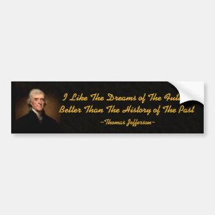 Thomas Jefferson Future & Past Bumper Sticker Bildekal
