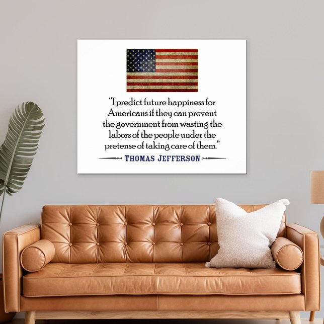 Thomas Jefferson: Jag förutsäger framtida lycka... Poster (Patriotic Poster)