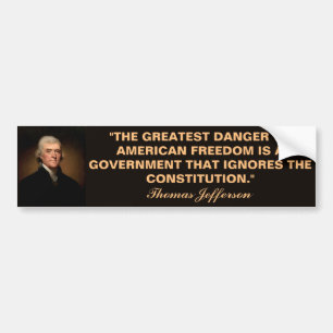 Thomas Jefferson-konstitutionen citat Bumper Stick Bildekal