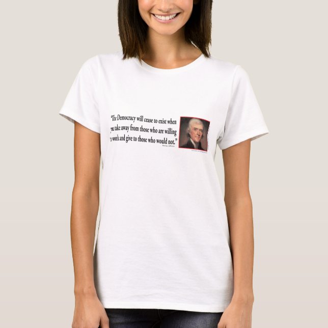 Thomas Jefferson om demokrati Tee (Framsida)