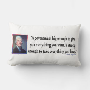Thomas Jefferson om en stor regering Lumbarkudde