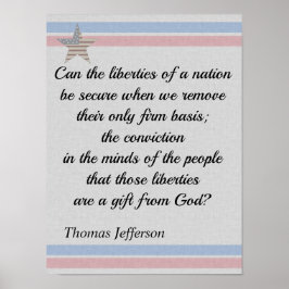 Thomas Jefferson Quote Gifts of Liberty Poster