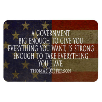 Thomas Jefferson Quote om Big Government Magnet