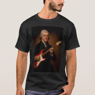 Thomas Jefferson spelar elgitarr T Shirt