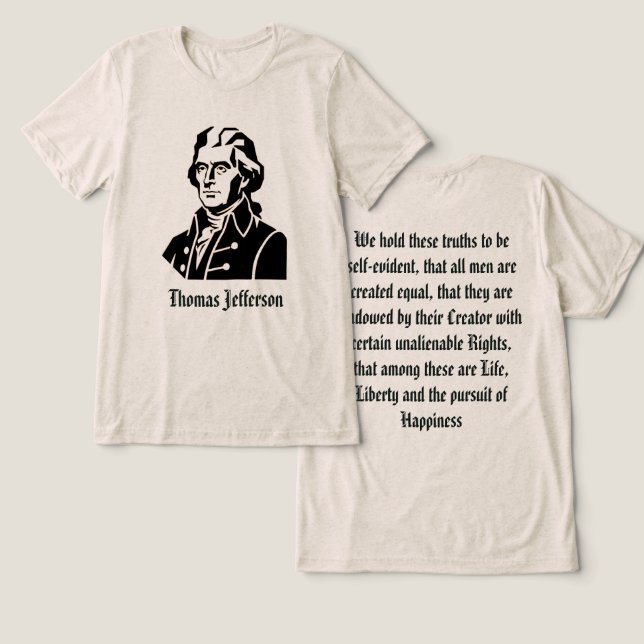 Thomas Jefferson  T Shirt (Design fram och bak)