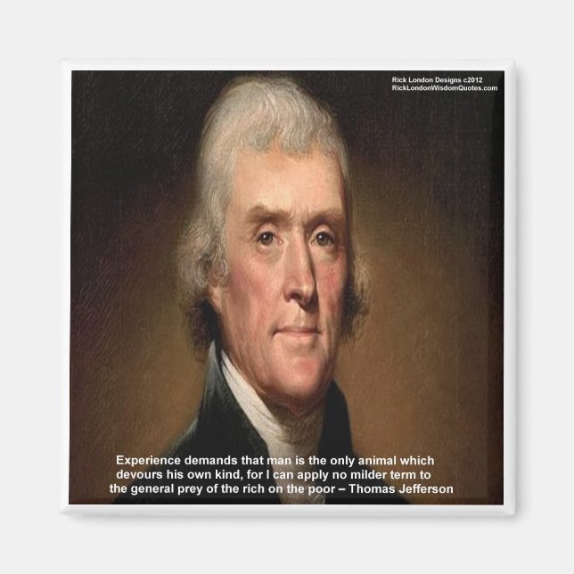 Thomas Jefferson Trickle Down Gåvor & Kort Magnet (Framsidan)