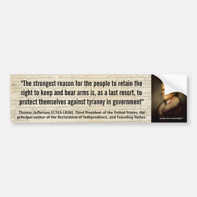 THOMAS JEFFERSON "Tyranny i regerings-" Bildekal (Framsidan)