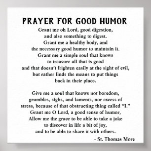 Thomas More Prayer för Bra Humor Poster