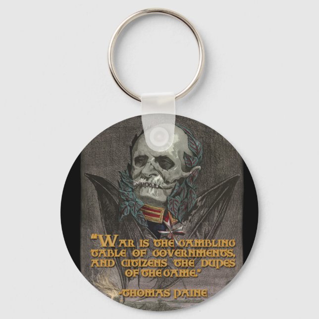 Thomas Paine Quote om Krig & Government Nyckelring (Framsida)