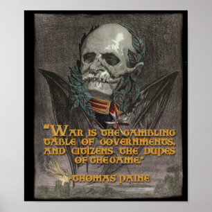 Thomas Paine Quote om Krig & Government Poster