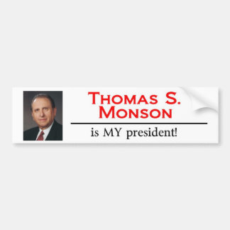 Thomas S. Monson är MIN president! Bildekal