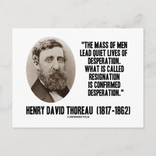 Thoreau Lead Quiet Lives Desperation Resignation Vykort