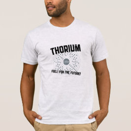 THORIUM - tanka inför framtiden Tee Shirt