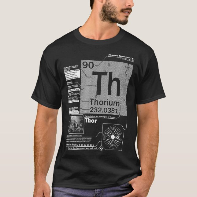 Thorium Th Inslag atomnummer 90 Science  T Shirt (Framsida)