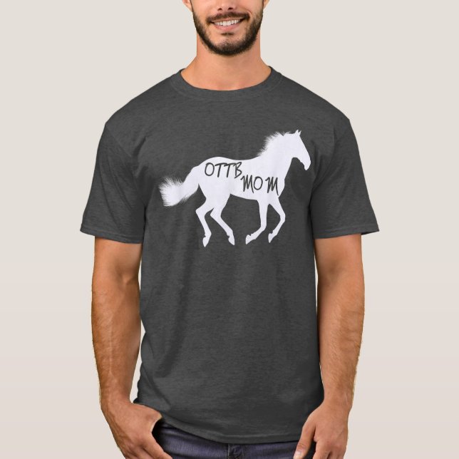 Thoroughborn Horse Tee OTTB Mamma Equestrian Gift (Framsida)