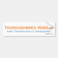 Thoroughbred Awesomeness!