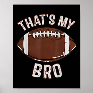 Thors Brother Football Sister-familjens speldag C Poster