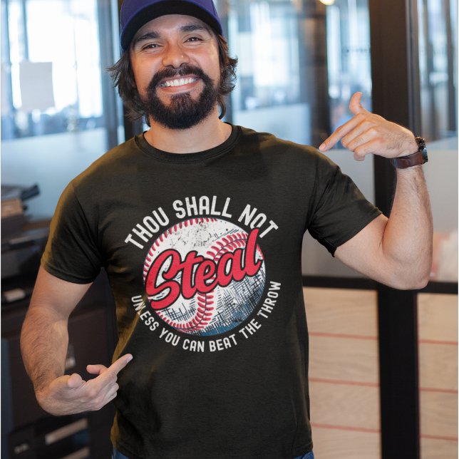 Thou Shall Not Steal My Funny Baseball  T Shirt (Skapare uppladdad)