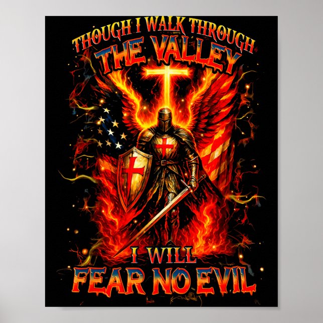 Though I Walk The Valley I Will Fear No Evil Quote Poster (Framsidan)