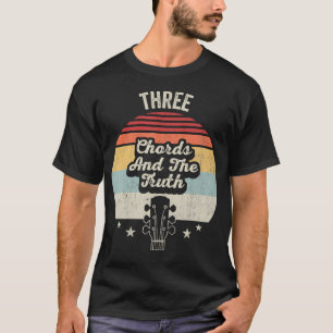 Three Chords And The Truth Retro Musik T Shirt