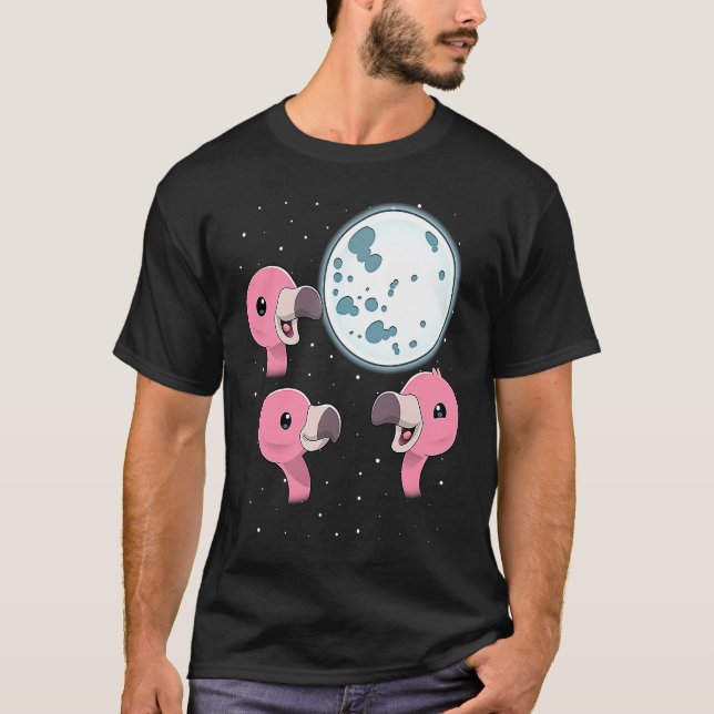 Three Flamingo Moon 3 Flamingos Howling At The Moo T Shirt (Framsida)