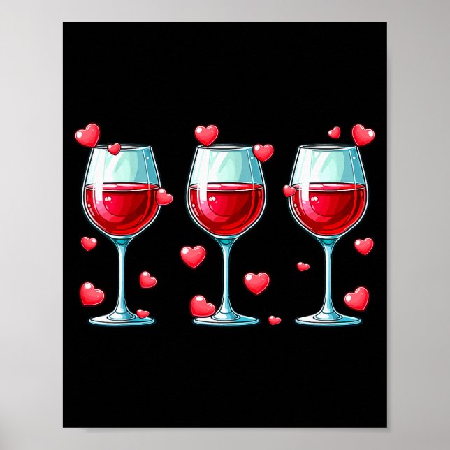Three Gles Of Wine Valentines Day Couple Funny Dri Poster (Framsidan)