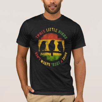 Three Little Birds - Reggae T Shirt