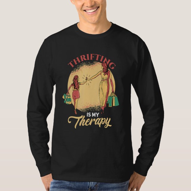 Thrift är min Spara Thrift-  Thrift -  Thrift T Shirt (Framsida)