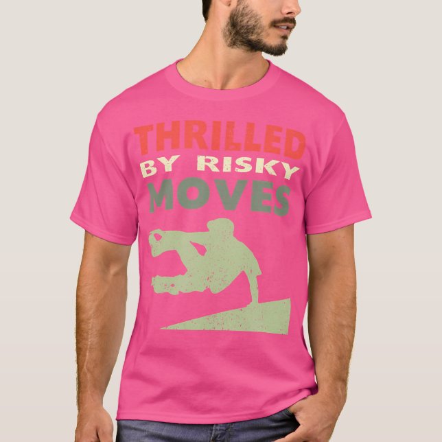 Thrilled By Risky Moves Parkour T Shirt (Framsida)
