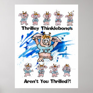 Thrilley Thinklebone Poster Skriv ut