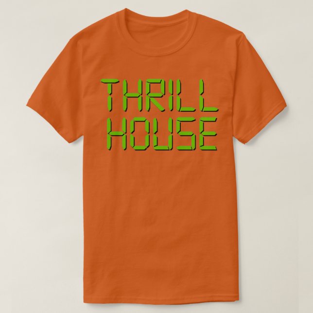 Thrillhouse T Shirt (Design framsida)