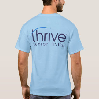 Thrive TShirt T Shirt