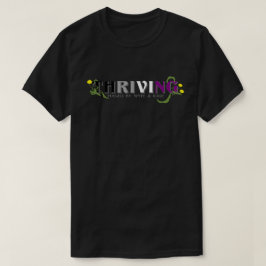 Thriving Ace-Pride T Shirt