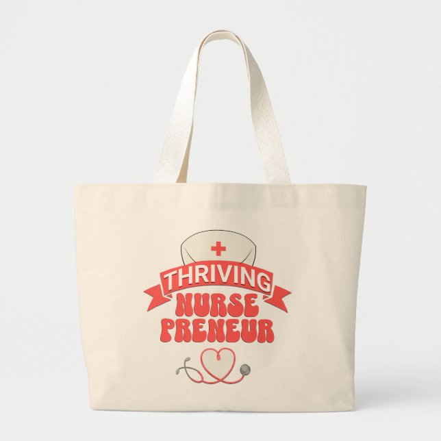 THRIVING NURSEPRENEUR Nurse Entrepreneur Jumbo Tygkasse (Framsidan)