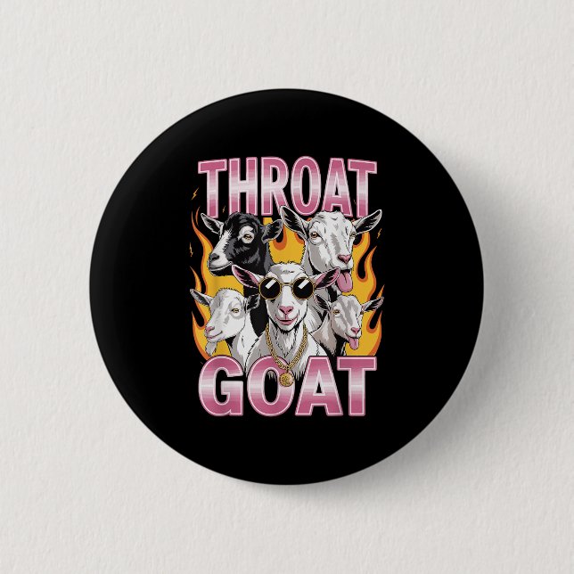 Throat Goat Funny Offensiv Vuxen Graphic Sarcasti Knapp (Framsida)