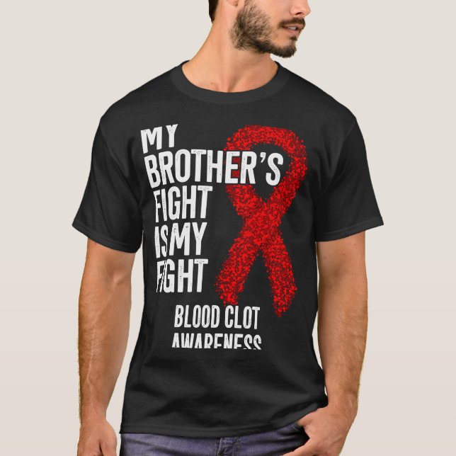 Thrombus min broders kamp är min blodiga blodpropp t shirt (Framsida)