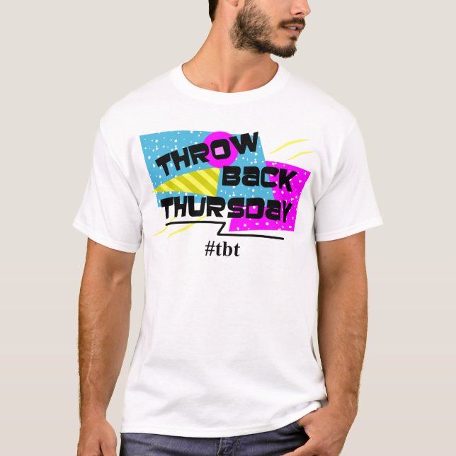 Throwbacktorsdag T Shirt (Framsida)