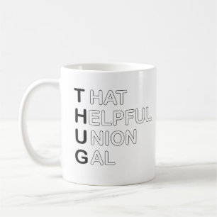 THUG - den hjälpsamma Union Gal Kaffemugg