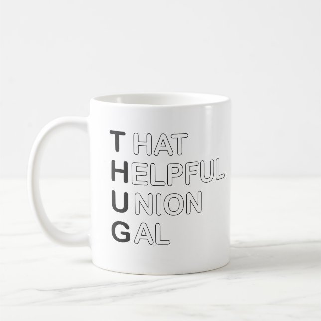 THUG - den hjälpsamma Union Gal Kaffemugg (Vänster)