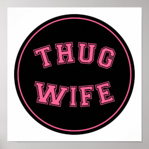 Thug-frun, rolig frus-design poster