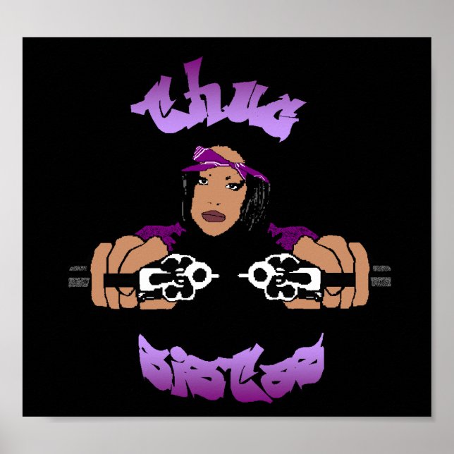 Thug Sistas Poster (Framsidan)