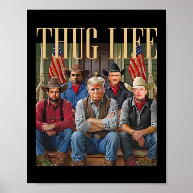 Thug Trump Vance Kennedy Elon for Life Graphic Poster (Framsidan)